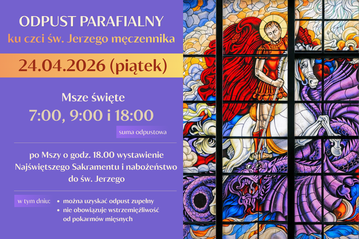 Odpust parafialny św. Jerzego - 24.04.2026